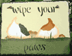 Wipe Your Paws Slate is $20.00